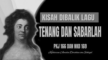 KISAH DIBALIK LAGU TENANG DAN SABARLAH | PKJ 166-NKB 169 | Piano Cover by Arsaldenta