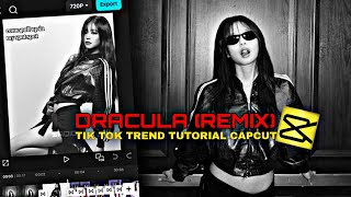 Dracula Remix Tik Tok Style Edit Tutorial Capcut Blackpink Jennie Edit Capcut Edit Tutorial