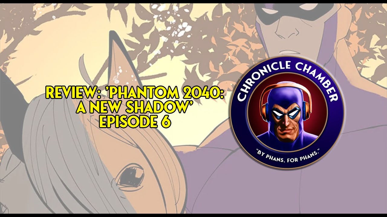 Review: 'Phantom 2040: A New Shadow' Episode 6