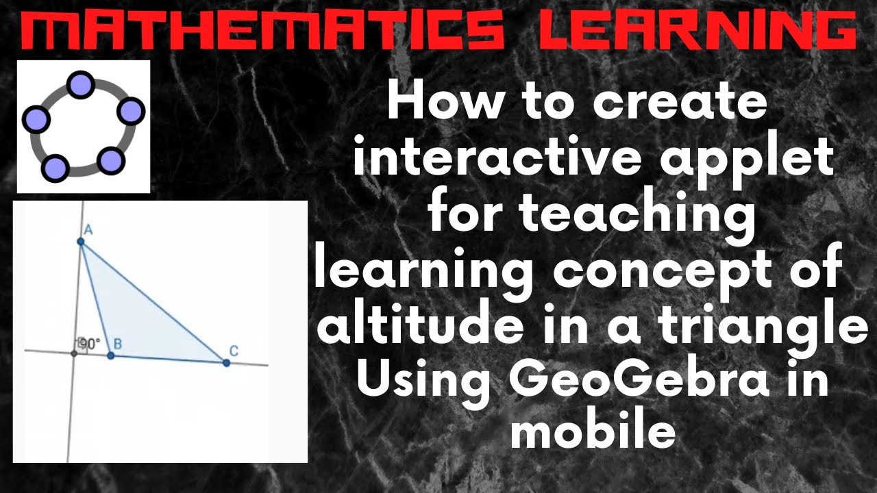 For Teachers | Concept of altitude using geogebra in mobile - YouTube