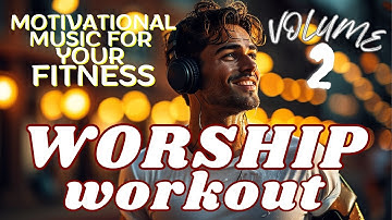 Thumbnail of 🎵 TOP Christian Workout Music 2025| Motivational Worship Songs for Fitness, Running & Dancing 🎧💪