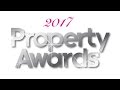 Property awards 2017 highlights reel