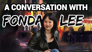 A Conversation with Fonda Lee (Author of The Green Bone Saga)