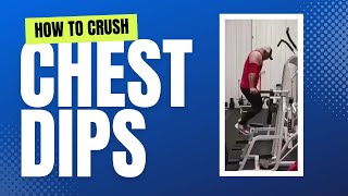How To Crush The Chest Dip Bigger Chest, Better Form