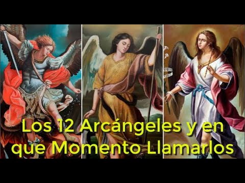 Video: ¿Qué son los 12 arcángeles?