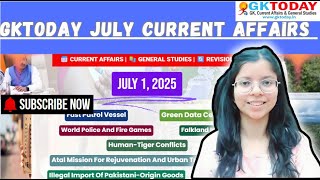 GKTODAY 1 July 2025 CURRENT AFFAIRS screenshot 3