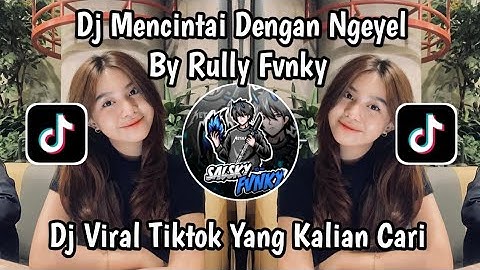 DJ RA KABEH SING MBOK TRESNANI | DJ MENCINTAI DENGAN NGEYEL RULLY FVNKY VIRAL FYP TIKTOK TERBARU