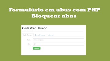 Como criar formulário em abas - Bloquear abas - Parte 2