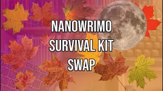 NaNoWriMo Survival Kit Swap [CC]
