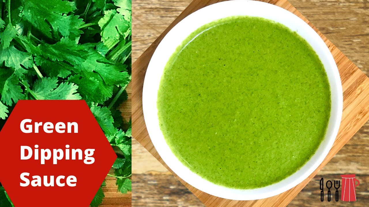 Coriander Sauce Recipe | Green Dip Sauce |Green Chutney Indian Style ...