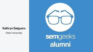 Semgeeks Alumni - Kathryn Salguero, Rider University