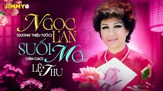 Le Thu | Ngoc Lan (Duong Thieu Tuoc) - Suoi Mo (Van Cao & Pham Duy) | Live Concert 1995 screenshot 1
