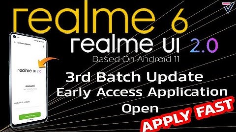 realme 6 Realme UI 2.0 3rd Batch Update, B.55 All Users, Early Access Application Open, Apply Fast😱⚡