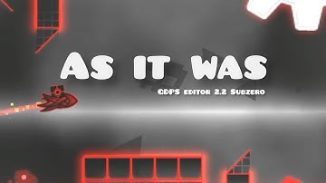 As it was - by:Robbin - GDPS editor 2.2 Subzero #geometrydash #asitwas