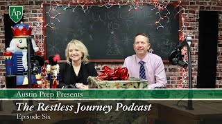 The Restless Journey Podcast | The Austin Prep Nutcracker Tradition with Marla Pascucci-Byrne