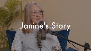 Janine&#39;s Story