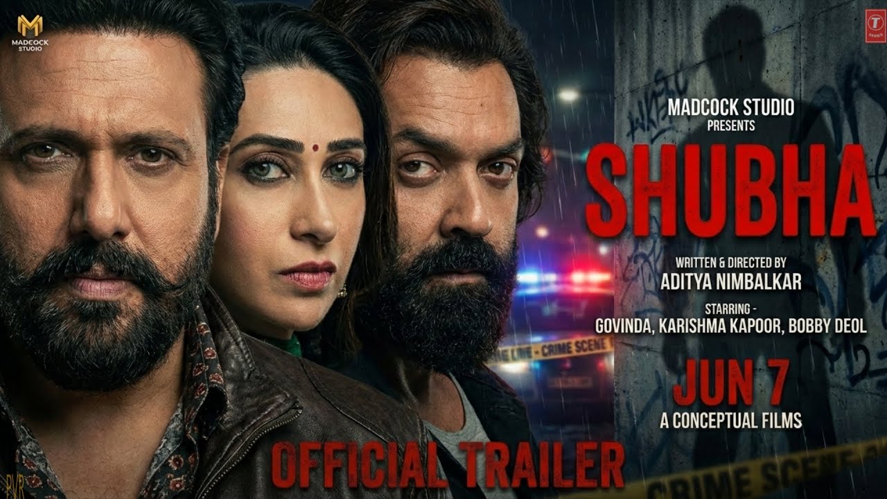 SHUBHA :Official Trailer | Govinda | Karishma Kapoor | Bobby Deol | New Movie Trailer | 2026 Concept