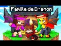 Adopt par une famille de dragon sur minecraft 