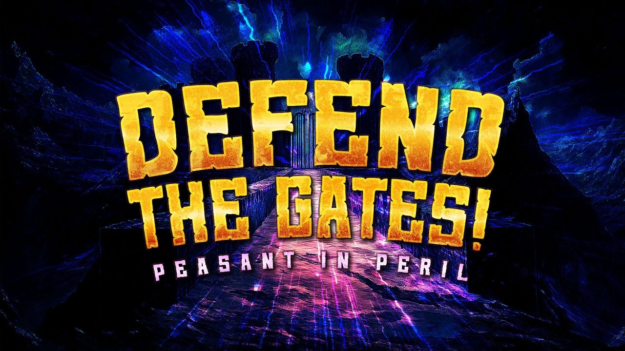 Defend the Gates | S2Ep. 5 | Levels