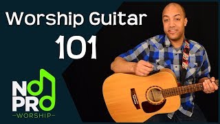Worship Guitar 101 (NoPro Worship #13)