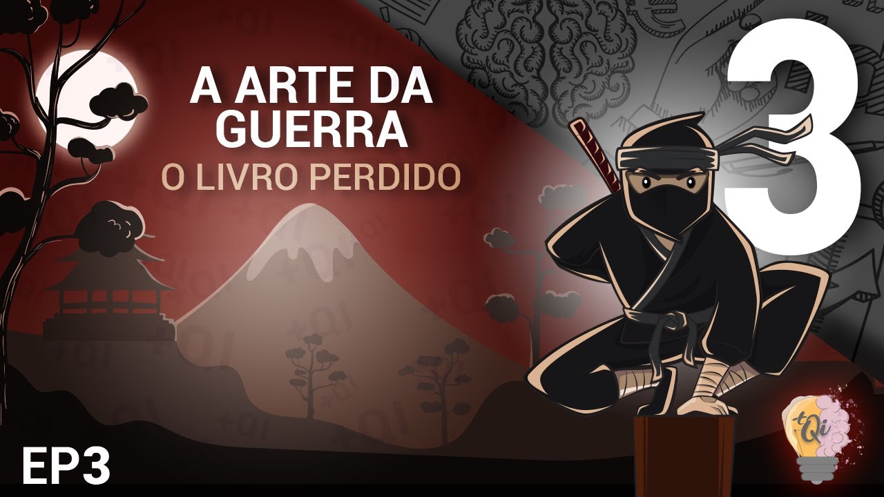 VOCÊ é seu pior INIMIGO | A arte da Guerra | Ep.3 QIFlix