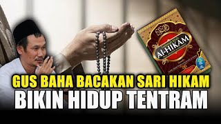 SARI KITAB HIKAM BIKIN HATI ADEM | GUS BAHA