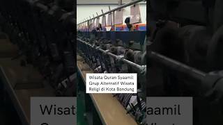 Wisata Quran Di Bandung