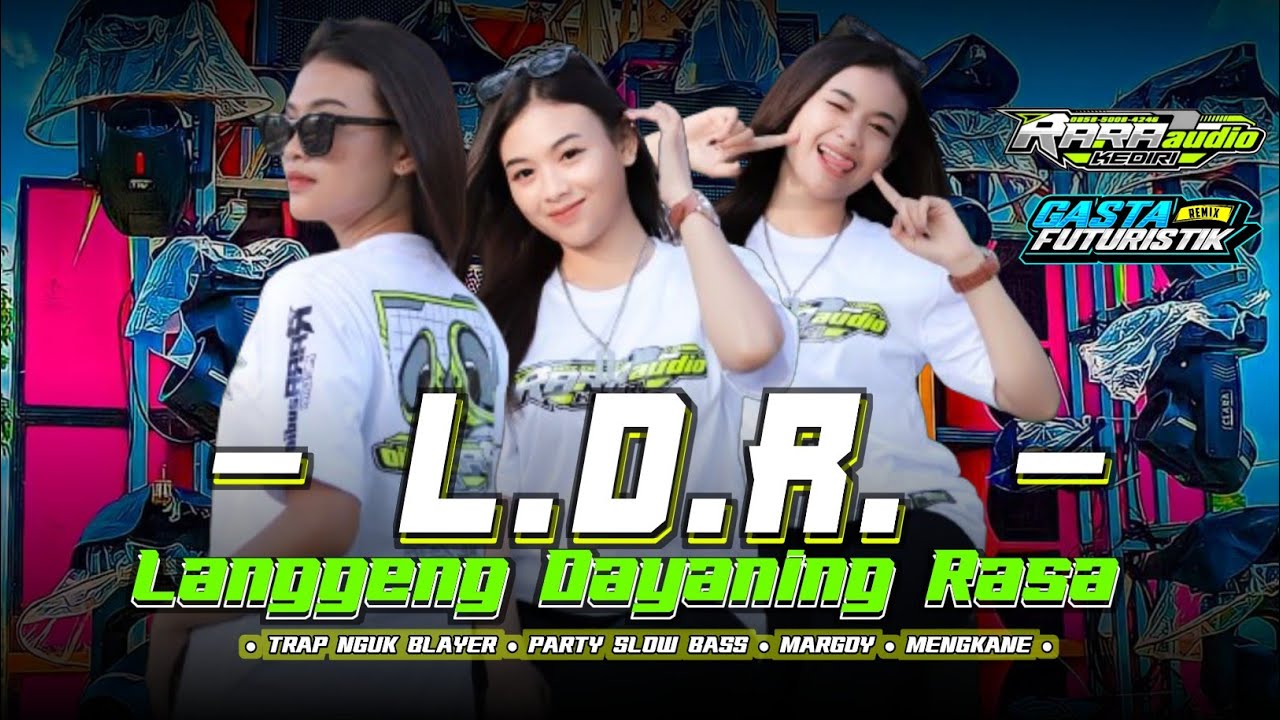 JINGLE RARA AUDIO KEDIRI • LDR TRAP BASS NGUK BLAYER X JEDAG JEDUG • MENGKANE