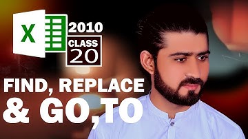 Use Find, Replace & Go to Command in Microsoft Excel 2010 - Class 20 - اردو / हिंदी