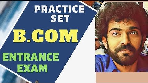 B.Com Entrance Exam Preparation Practice Set 1/ B.Com Honours Entrance Preparation 2020