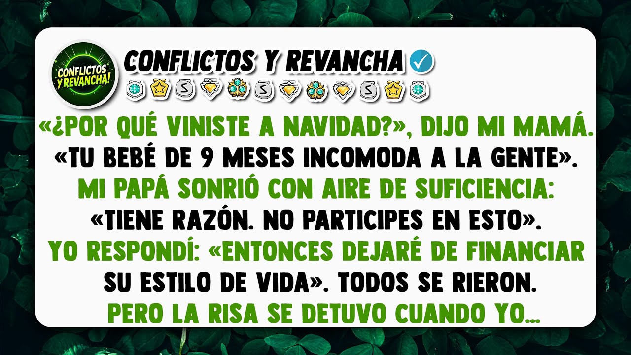 «¿Por qué viniste a Navidad?», dijo mi mamá. «Tu bebé de 9 meses incomoda a la gente».