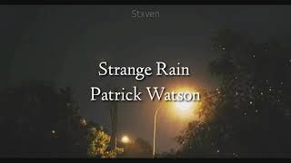 Strange Rain -  Patrick Watson // Sub Español - Lyrics Net Worth