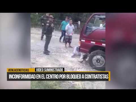 Inconformidad de contratistas por manifestación en El Centro