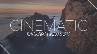 Vignette de la vidéo "Inspiring Cinematic Background Music For Videos"