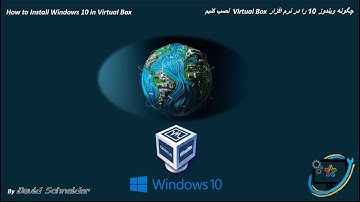 How to install Windows 10 in Virtual Box