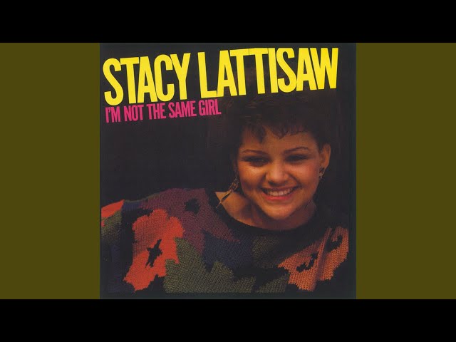 Stacy Lattisaw - He's Just Not You