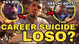 Geechi, Roc & The Career Suicide of Loso