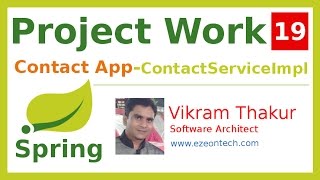 19-Spring MVC - Project Work | ContactService Implementation Biz Logic (Contact App)- By eZeon