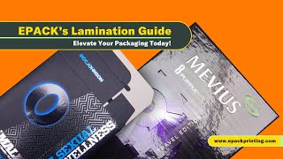 What is Lamination? Transform Your Packaging with Stunning Finishes!