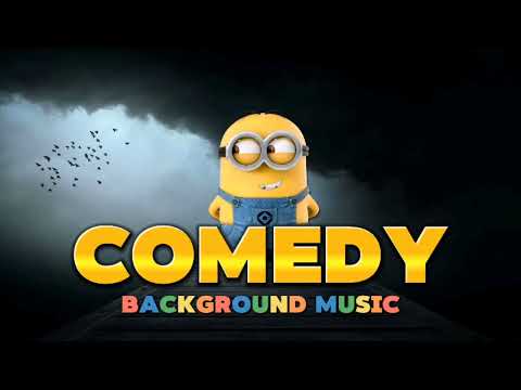 Comedy Background Music Comedy Background Music No Copyright Funny Background Music For Videos 