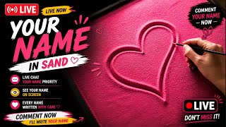 Sand Art Name Writing ASMR LIVE | Comment Your Name ❤️ | #shorts #viral #writingname #name #sandart