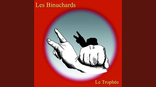 Video thumbnail of "Les Binuchards - La Putain Du Cimetière Des Chiens"