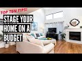 Staging Your Home on a Budget - Top 10 Effective Tips to Get Your Home Ready to Sell!