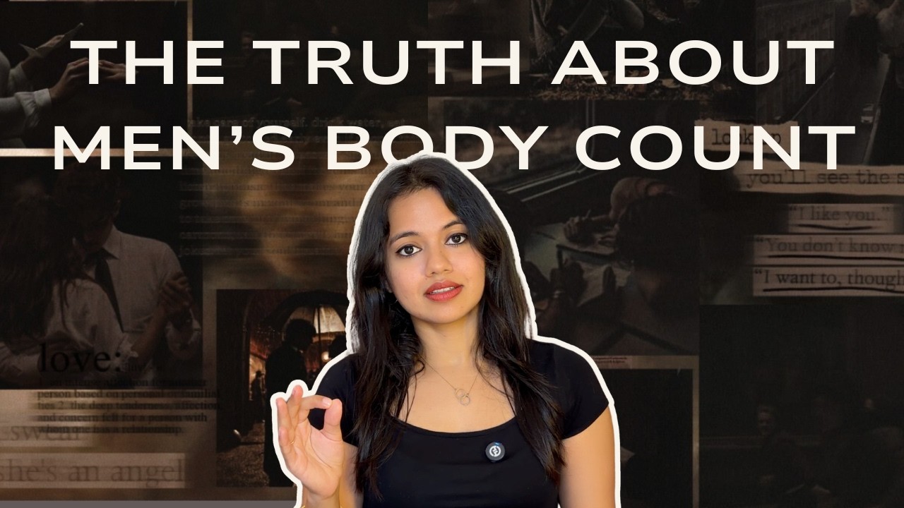 Woman Reveals: Does Body Count Matter for Men?