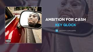 Key Glock - Ambition For Cash (AUDIO) Resimi