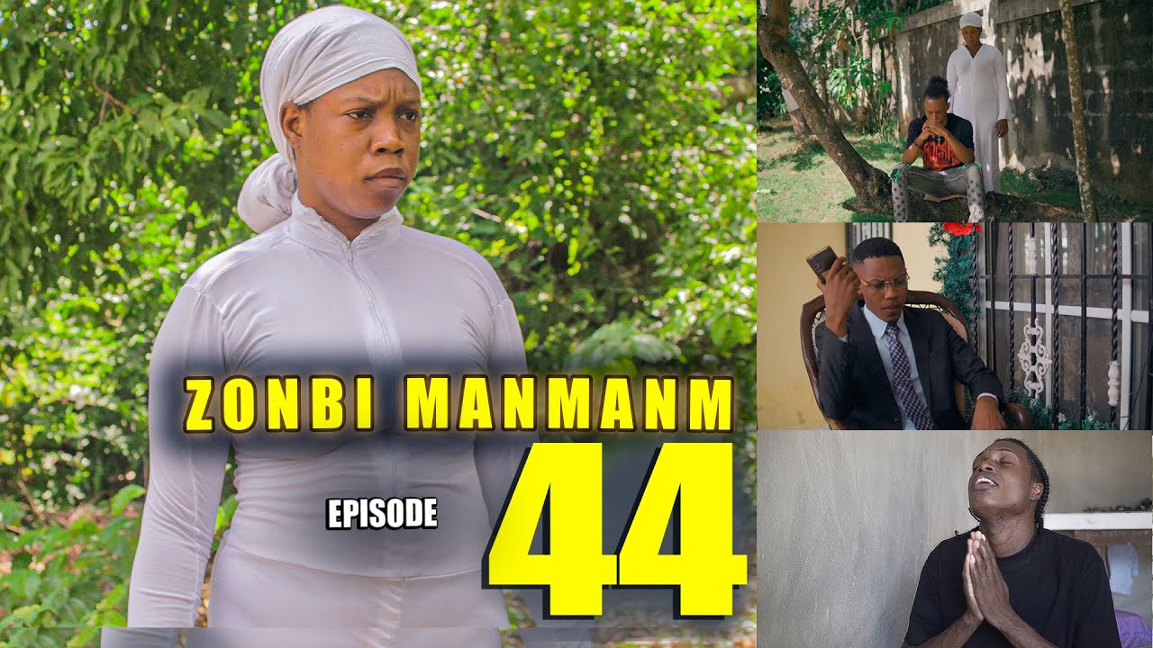 ZONBI MANMAN M EPISODE 44 (Zonbi a deside poul libere Jimmy )