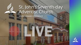 St. John's Seventh day Adventist Church LIVE Streaming Antigua.