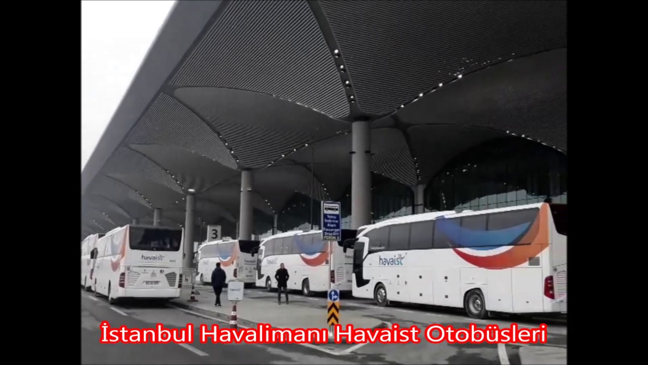 istanbul yeni havalimani otobus istanbul yeni havalimani ulasim istanbul yeni havalimani havaist otobusleri istanbul yeni havalimani otobusleri hatlari guzergahi duraklari sefer saatleri ucreti ucretleri telefon numarasi iletisim istanbul new