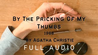 By The Pricking Of My Thumbs 1968 by Agatha Christie Full Length Audio | Audiobook echo
