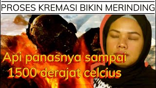 Proses pembakaran jenazah atau proses kremasi jenazah